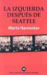 IZQUIERDA DESPUÉS DE SEATLE, LA | 9788432310973 | HARNECKER, MARTA