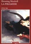 PIRAMIDE, LA (CATALÀ) | 9788483104071 | MANKELL, HENNING