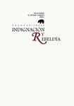 INDIGNACIÓN Y REBELDÍA | 9788415289678 | DUQUE, FÉLIX/ CADAHIA, LUCIANA