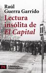 LECTURA INSÓLITA DE EL CAPITAL | 9788420661155 | GUERRA GARRIDO, RAÚL