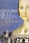 HISTORIA DE LA BELLEZA | 9788499087016 | ECO, UMBERTO