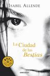 LA CIUDAD DE LAS BESTIAS | 9788497935692 | ALLENDE, ISABEL