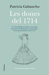 DONES DEL 1714, LES | 9788466418348 | GABANCHO, PATRÍCIA