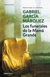 LOS FUNERALES DE LA MAMA GRANDE | 9788497592468 | GARCIA MARQUEZ, GABRIEL