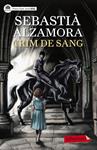 CRIM DE SANG | 9788499306292 | ALZAMORA, SEBASTIA