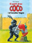 PETIT DRAC COCO I EL CAVALLER NEGRE, EL (2) | 9788424633486 | SIEGNER, INGO