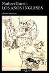 AÑOS INGLESES, LOS | 9788483101841 | GSTREIN, NORBERT