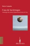 CASA DE LUCIÉRNAGAS. ANTOLOGÍA DE POETAS HISPANOAMERICANAS | 9788402420268 | CAMPAÑA, MARIO (ED.)