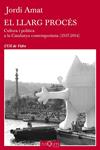 EL LLARG PROCÉS | 9788490660478 | AMAT, JORDI