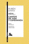 AZUL... CANTOS DE VIDA Y ESPERANZA | 9788467039016 | DARÍO, RUBÉN