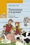 TRAMUNTANA A LA GRANJA! | 9788448926038 | SALA I VILA, CARLES