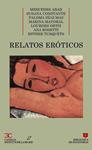 RELATOS EROTICOS | 9788470395789 | ABAD, MERCEDES/CONSTANTE,SUSANA/DIAZ MAS,PALOMA