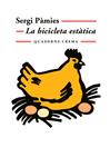 LA BICICLETA ESTÀTICA | 9788477274872 | PÀMIES, SERGI