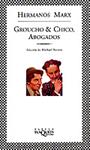 GROUCHO & CHICO, ABOGADOS | 9788483106396 | MARX, HERMANOS
