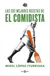 202 MEJORES RECETAS DE EL COMIDISTA, LAS | 9788401347153 | LOPEZ ITURRIAGA, MIKEL