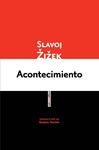 ACONTECIMIENTO | 9788415601555 | ZIZEK, SLAVOJ