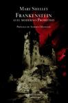 FRANKENSTEIN O EL MODERNO PROMETEO | 9788439714392 | SHELLEY, MARY