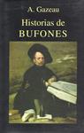 HISTORIAS DE BUFONES | 9788478131396 | GAZEAU, A.