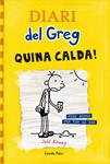 DIARI DEL GREG 4. QUINA CALDA | 9788499321721 | KINNEY