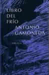 LIBRO DEL FRÍO | 9788478446551 | GAMONEDA, ANTONIO