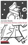 LES AVENTURES DEL BON SOLDAT SVEJK | 9788415863571 | HASEK, JAROSLAV