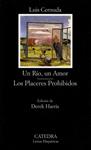 UN RÍO, UN AMOR / LOS PLACERES PROHIBIDOS | 9788437617503 | CERNUDA, LUIS