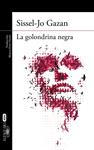 GOLONDRINA NEGRA (UN CASO DE SOREN MARHAUGE 2), LA | 9788420418704 | GAZAN, SISSEL-JO
