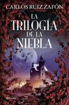 TRILOGÍA DE LA NIEBLA, LA | 9788408107095 | RUIZ ZAFÓN, CARLOS