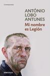 MI NOMBRE ES LEGIÓN | 9788499081748 | LOBO ANTUNES,ANTONIO