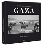 VIURE, MORIR I NAIXER A GAZA | 9788494235054 | SEGARRA, DAVID