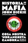 HISTORIA DE LA MAFIA | 9788499925141 | DICKIE, JOHN