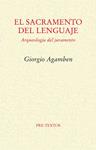 SACRAMENTO DEL LENGUAJE, EL | 9788415297246 | AGAMBEN, GIORGIO