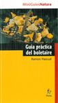 GUIA PRÀCTICA DEL BOLETAIRE | 9788473068741 | PASCUAL, RAMON