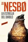 LA ESTRELLA DEL DIABLO (HARRY HOLE 5) | 9788416709533 | NESBO, JO