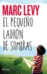 PEQUEÑO LADRÓN DE SOMBRAS, EL | 9788408050469 | LEVY, MARC