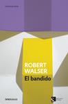 EL BANDIDO | 9788499897264 | WALSER, ROBERT