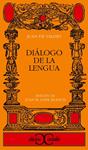 DIALOGO DE LA LENGUA | 9788470390739 | VALDES,JUAN DE