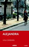 ALEJANDRA | 9788423676552 | GONZÁLEZ LORENZO, MARIA DOLORES
