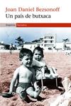 UN PAÍS DE BUTXACA | 9788497873062 | BEZSONOFF, JOAN DANIEL