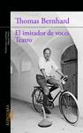 IMITADOR DE VOCES, EL. TEATRO | 9788420413198 | BERNHARD, THOMAS