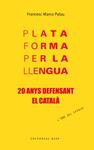 PLATAFORMA PER LA LLENGUA | 9788415711957 | MARCO PALAU, FRANCESC