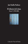SILENCIO DE LA LUNA POESÍA V (1990-2000), EL | 9788498958911 | PACHECO, JOSÉ EMILIO