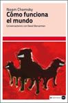 CÓMO FUNCIONA EL MUNDO | 9788492946464 | CHOMSKY, NOAM