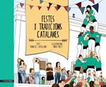 FESTES I TRADICIONS CATALANES | 9788416033461 | CASTELLANO, FRANCESC/PALET, MARIA