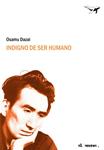 INDIGNO DE SER HUMANO | 9788493741372 | DAZAI, OSAMU