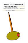 FERDYDURKE | 9788477272243 | GOMBROWICZ, WITOLD