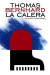 CALERA, LA | 9788420686004 | BERNHARD, THOMAS
