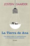 TIERRA DE ANA, LA | 9788415803973 | GAARDER JOSTEIN