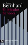 EL IMITADOR DE VOCES | 9788420649757 | BERNHARD, THOMAS