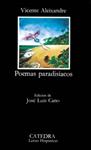 POEMAS PARADISIACOS | 9788437601229 | ALEIXANDRE, VICENTE